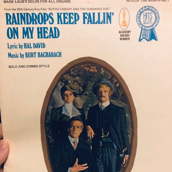 Raindrops Keep Falling On My Head Sheet Music for Organs....Bacharach...Butch Cassidy and the Sundance Kid..Academy Award Winner