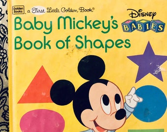 Baby Mickey's Book of Shapes...A First Little Golden Book....Little Golden Books....Vintage Book