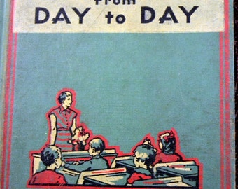 Merton-McCall Book Reader "From Day to Day" …1938 Reader