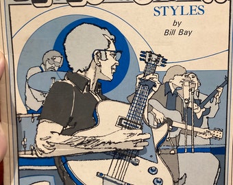 Mel Bay’s Blues Guitar Styles by Bill Bay Music Book.........Guitar...Sheet  Music Book.