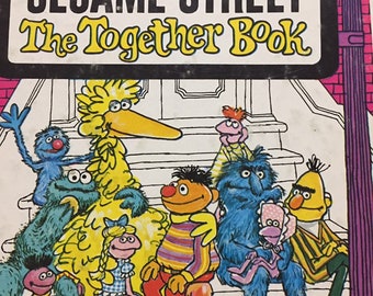 Sesame Street The Together Book....Vintage Children's Book... The Muppets...Little Golden Book