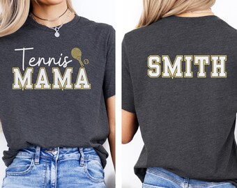 Custom Tennis Mom Shirt, Personalized Tennis Tee, Tennis Team Mom Gift, Mothers Day Gift, Tennis Mama, Sports Mom, Tennis Lover Gift, Match