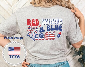 Red White & Blue Crew Shirt, 1776 American Flag Patriotic Tee, Independence Day, Family Matching 4th of July,  250th America Anniversary