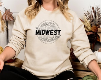 Midwest Phrases Sweatshirt, The Midwest is Best Hoodie, Uffda You Betcha Ope, Midwest Phrases, Minnesota, Wisconsin, Michigan, Midwest Gift