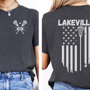 Custom Lacrosse Mom Shirt, Personalized Lacrosse Tee, Lacrosse Coach Gift, Lacrosse Dad, Lacrosse Lover, Lacrosse Team Name, Lacrosse Family