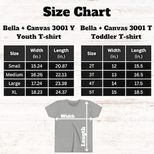 May include: Size chart for Bella + Canvas 3001 youth and toddler t-shirts. The chart shows the width and length in inches for each size. The youth sizes are Small, Medium, Large, and XL. The toddler sizes are 2T, 3T, 4T, and 5T.