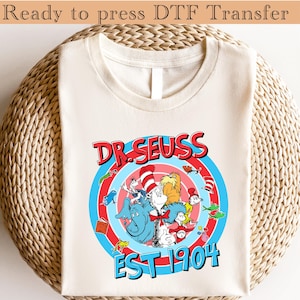 Dr Seuss Day Cartoon Characters Dtf Transfer, Read Across America Dtf, Cat In The Hat Shirt, Horton Dtf, Dr Seuss Teacher Dtf