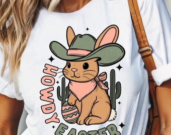 Howdy Easter Tee, Easter Bunny Tshirt, Cowboy Bunny Tee, Bunny Eggs Tshirt, Happy Easter Tshirt, Yeehaw Spring T-Shirt, Easter Wear
