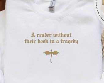 A Reader Without Their Book In A Tragedy Embroidered Sweatshirt, Embroidery Dragon Hoodie, Fourth Wing Sweatshirt, Basgiath War Collage Wear