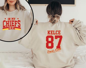 Travis Kelce Hoodie, In My Chiefs Era Hoodie, Game Day Sweatshirt, Football Sweatshirt, Kelce 87 Hoodie, Football Sweatshirt, Boyfriend
