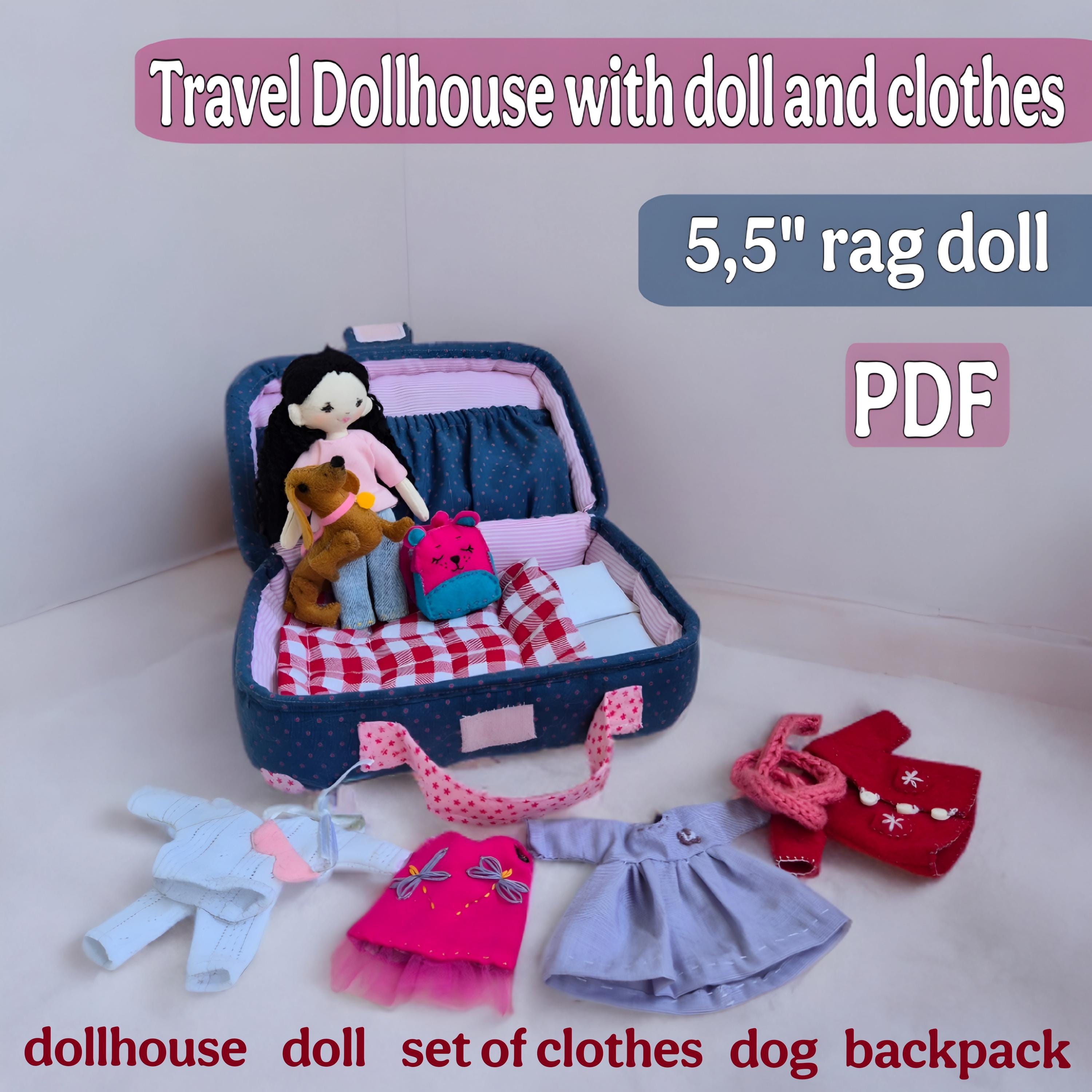 Minicasa de viaje con muñeca y ropa – Patrón de costura para muñeca de trapo de tela suave (PDF) – Perro de fieltro DIY, conjunto de ropa, mochila y funda de cama