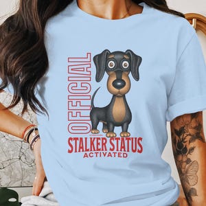 Funny Dog Cartoon T-Shirt,  Cute Animal Graphic Shirt, Humorous Pet Lover Gift, Unique Dog Design, fun dachshund mom gift, good dog mom gift