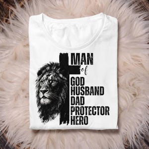 Dad png,Christian png Man of God png bible verse png Jesus png dad lion png father png christian cross png dad shirt Christian dad png