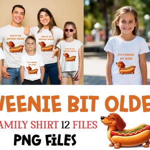 Könnte beinhalten: Weiße T-Shirts mit einem Cartoon-Dackel-Hotdog-Design. Die Shirts haben Text, der lautet: "Dad of the Birthday Weenie", "Mom of the Birthday Weenie", "Brother of the Birthday Weenie", "Sister of the Birthday Weenie" und "I'm a Weenie Bit Older".