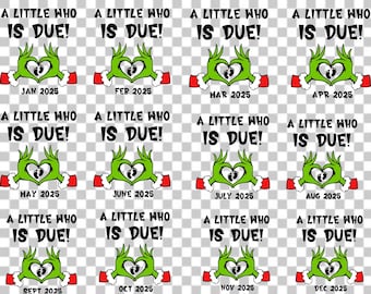 a little who is Aufgrund 300 png Weihnachten Schwangerschaft Ankündigung Shirt Design Schwangerschaft Pullover Little Who Grinchmas Png Datei Who