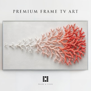 Può includere: Un'opera d'arte digitale rettangolare per TV a cornice intitolata PREMIUM FRAME TV ART. L'immagine presenta uno sfondo bianco strutturato con una struttura simile a un corallo che sfuma dal bianco a sinistra a un arancione-rosso vibrante a destra.