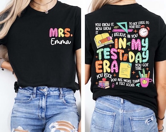 Custom Teacher Shirt, In My Test Day Era, State Testing Team