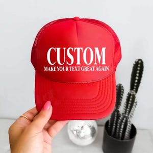 Make (Your Text) Great Again Custom Dad Hat, Maga Custom Trucker Hat, Maga Hat Custom, MAGA Make America Great Again Hat, Custom Maga Hats