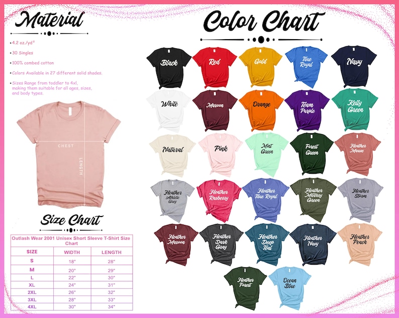 May include: A color chart and size chart for a unisex short sleeve t-shirt. The color chart displays 27 solid colors, including black, red, and navy. The size chart lists sizes S to 4XL with corresponding width and length measurements in inches.