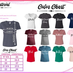 May include: A color chart and size chart for V-neck t-shirts. The color chart displays various shirt colors, including white, black, navy, and pink. The size chart shows chest and length measurements in inches for sizes S through 2XL.