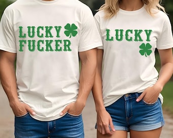 Funny St Patricks Day Couples Shirt | Unhinged Inappropriate Saint Patrick’s Bachelorette Tees