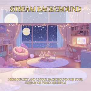 Puede incluir: Fondo ilustrado para streaming con un interior de habitación acogedor. La habitación cuenta con una gran ventana con vista al cielo nocturno, una silla en forma de corazón y una mesa con postres. El texto dice "STREAM BACKGROUND" y "HIGH QUALITY AND UNIQUE BACKGROUND FOR YOUR STREAM OR VIDEO MEETINGS."