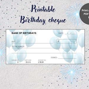 May include: Printable birthday check template with a blue and white design featuring balloons and the text "Bank of Birthdays".
