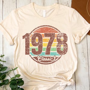 Classic 1978 Original Part Tee, Vintage 1978 Shirt, 47th Birthday Gift For Men, Born In 1978, 47th Birthday Gift For Women, 1978 Retro Shirt