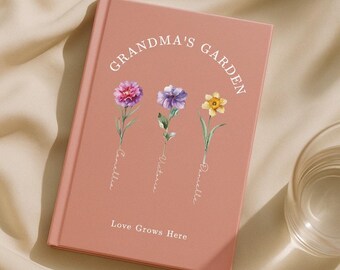 Personalized Grandma's Garden Journal, Custom Birth Flower Notebook, Mother's Day Gift for Grandma Nana Mimi, Grandchild Names Gift