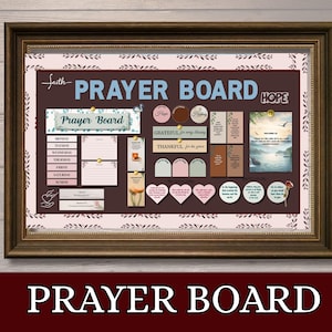 May include: A framed prayer board with a dark brown background and a light pink border. The board includes sections for daily prayers, inspirational quotes, and heart-shaped notes. The words "Prayer Board" and "Hope" are visible.