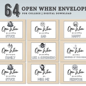 May include: Set of 9 printable open when envelopes with different illustrations and phrases. The phrases include "Open When You Are Feeling Stuck", "Open When You Are Feeling Sad", "Open When You Are Feeling Happy", "Open When You Miss Your Family", "Open When You Are Feeling Like A Superhero", "Open When You Need A Reminder Of Your Dreams", "Open When You Are Feeling Stuck", "Open When You Miss Me", and "Open When You Are Feeling Nervous".
