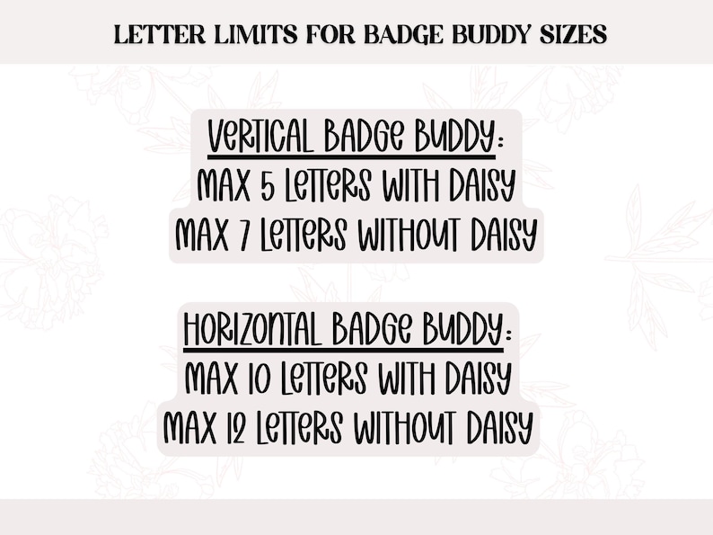 K&ouml;nnte beinhalten: Das Bild zeigt Text &uuml;ber die Buchstabenbeschr&auml;nkungen f&uuml;r Badge-Buddy-Gr&ouml;&szlig;en. Es gibt die maximale Anzahl an Buchstaben f&uuml;r vertikale und horizontale Badge-Buddys an, mit und ohne G&auml;nsebl&uuml;mchen-Design. Der Text ist fett und handschriftlich.