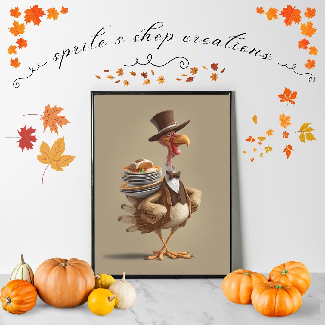 Turkey Thanksgiving Wall Art Print: Fall Decor (digital Download) - Etsy