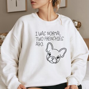 Frenchie Mom Sweatshirt, French Bulldog Mom Sweatshirt, French Bulldog Lover Gift