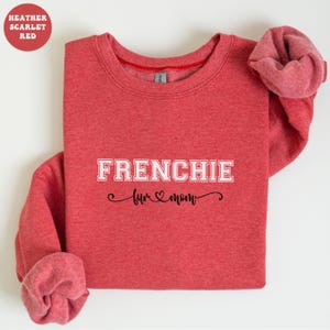 Frenchie Mom Sweatshirt, French Bulldog Mom Sweatshirt, French Bulldog Lover Gift
