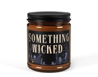 Vela de soja "Something Wicked": Decoración espeluznante para Halloween