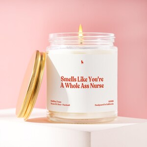 Nursing Grad Gift RN Candle Youre A Whole Ass Nurse Custom Present Gift Basket Nursing School Graduation Healthcare Hero Achievement B5068