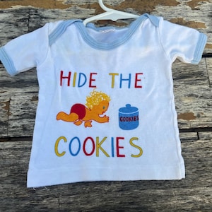 3/6 Months Hide the Cookies Baby Tee