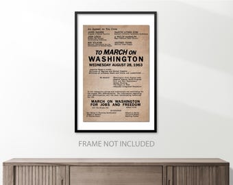 May include: A vintage poster with a tan background and black text. The poster is an appeal to march on Washington for jobs and freedom on August 28, 1963. The poster lists the names of several civil rights leaders, including Martin Luther King Jr., James Farmer, Roy Wilkins, and John Lewis.