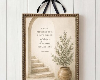 Isaiah 43 1 Bible Verse Wall Art, I Have Called You By Name Print, Mediterranean Olive Tree Christian Decor, Terracotta Scripture Download