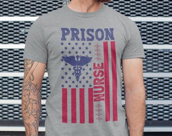 Mens Prison Nurse July 4th Shirt, Correctional Nursing Independence Day Tee