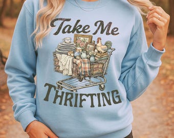 Thrift Store Junkie Sweatshirt, Thrifting Cart Vintage Shirt, Retro Discount Shopping