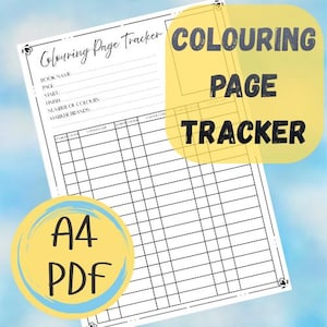 Puede incluir: Una hoja de seguimiento de páginas para colorear en formato A4 PDF con texto y líneas de cuadrícula en negro. El encabezado dice Colouring Page Tracker, seguido de campos para nombre del libro, página, inicio, fin, colores y marcas.