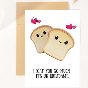Jolie carte de jeu de mots en pain - je t'aime carte - carte de voeux - cadeau carte d'anniversaire - pour mari femme petit ami petite amie fiancé