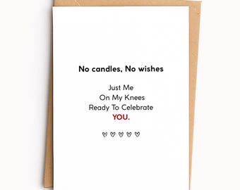 Dirty love card for him - dirty birthday card for boyfriend - Raunchy Birthday Card for Husband - Anniversary Card -Funny Card for boyfriend