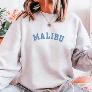 Malibu Sweatshirt | California Crewneck | Beach Town Sweatshirt | Coastal Sweatshirt | Malibu Shirt | Travel Sweatshirt | Gift for Her
