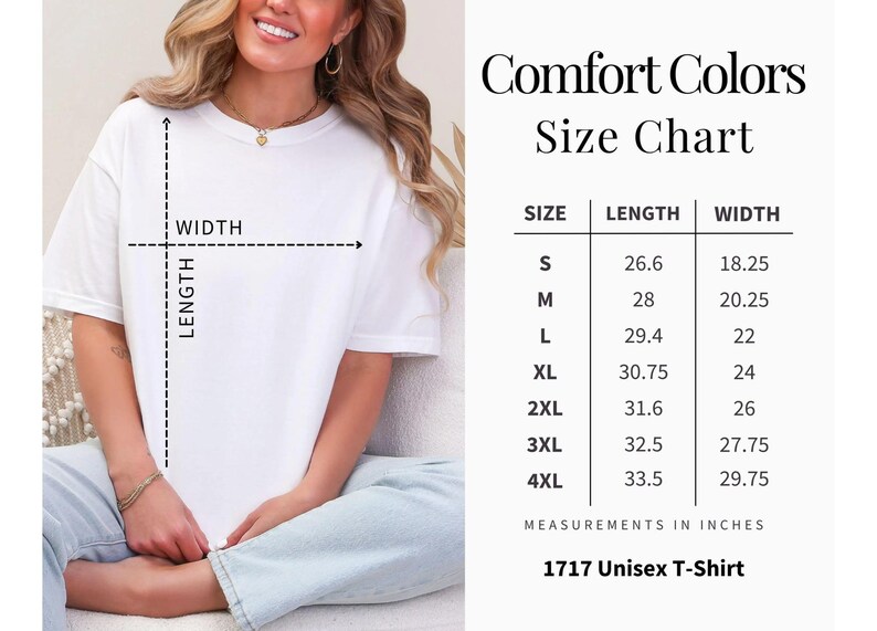 Puede incluir: Una camiseta blanca junto a una tabla de tallas de Comfort Colors. La tabla enumera las tallas de la S a la 4XL con las medidas de largo y ancho en pulgadas. El texto incluye Comfort Colors Size Chart, 1717 Unisex T-Shirt y etiquetas de medidas.
