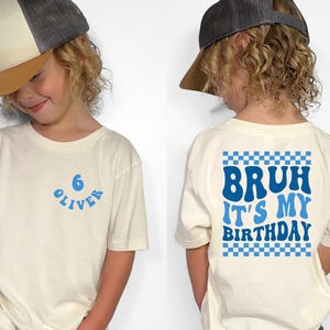 Custom Bruh It's My Birthday Shirt, Boy Birthday Shirt, Birthday Boy Shirt, Kids Shirt, Toddler Birthday, Birthday Boy, Boy Birthday Party