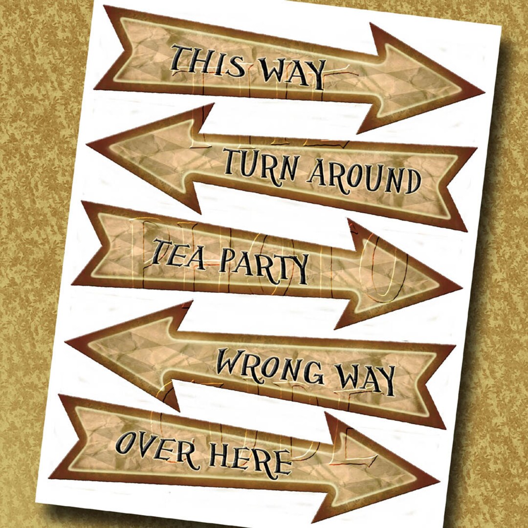 alice-in-wonderland-arrow-signs-this-way-wrong-way-tea-party-turn-around-over-there-instant-download-printable-jpg-digital-file-etsy