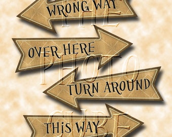 Alice In Wonderland ARROW Signs- 10.5"x4" -This Way, Wrong Way, Turn Around, Over There -INSTaNT DOWNLoAD- 2 Printable JPG Digital Files